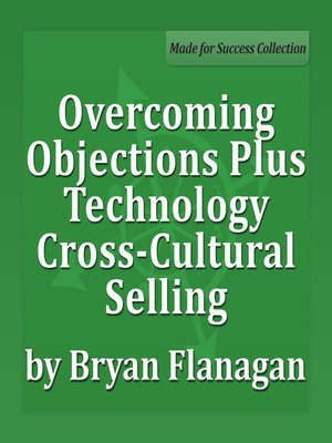 cover image of Overcoming Objections Plus Technology Cross-Cultural Selling
